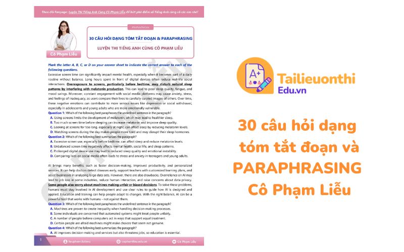 30 câu hỏi dạng tóm tắt đoạn và PARAPHRASING Cô Phạm Liễu